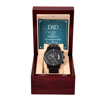 A Son’s First Hero Dad Black Chronograph Watch

To My Dad My First Hero Black Watch

My Dad My First Hero Chronograph Watch

A Son’s First Hero Inspirational Black Watch

Proud Dad First Hero Sentimental Watch

To My Father My First Hero Black Watch

My Amazing Dad My First Hero Watch

Dad You Are My First Hero Chronograph Watch

My Father My Hero Black Keepsake Watch

A Son’s Forever Hero Black Chronograph Watch