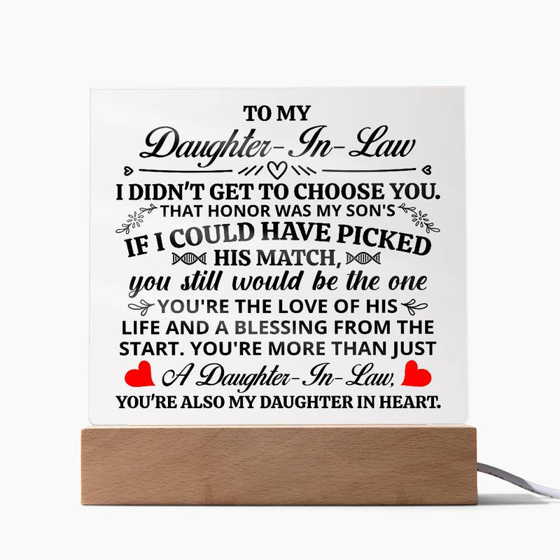 To My Wonderful Daughter-in-Law Acrylic Square

My Beautiful Daughter-in-Law Acrylic Keepsake

To My Beloved Daughter-in-Law Acrylic Plaque

Daughter-in-Law Love Acrylic Square

To My Amazing Daughter-in-Law Acrylic

My Special Daughter-in-Law Keepsake

Daughter-in-Law Appreciation Acrylic Gift

To My Precious Daughter-in-Law Acrylic

Family Love Daughter-in-Law Acrylic Keepsake

To My Dear Daughter-in-Law Acrylic Display