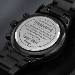 To My Husband Your Last Everything Watch

My Husband Forever Love Men's Watch

To My Beloved Husband Inspirational Watch

Forever Yours Husband Men's Wristwatch

To My Husband With All My Love Watch

My Husband My Everything Men's Watch

Romantic Husband Love Message Watch

To My Forever Husband Gift Watch

My One and Only Husband Wristwatch

Love You Forever Husband Men's Watch