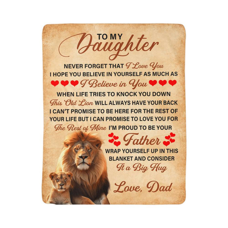 To My Daughter This Old Lion Sherpa Blanket

This Old Lion To My Daughter Fleece Blanket

To My Daughter Lion Love Sherpa Blanket

My Daughter From This Old Lion Cozy Blanket

To My Beloved Daughter Lion Fleece Blanket

This Old Lion's Love Daughter Blanket

To My Daughter Strength & Love Sherpa Blanket

Father to Daughter Old Lion Keepsake Blanket

To My Amazing Daughter Lion Sherpa Blanket

This Old Lion Daughter Love & Protection Blanket